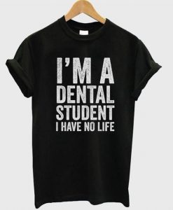 Dental Student Gifts T-Shirt DAP