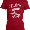 I Love Being (Nickname) - Personalized T-Shirt DAP