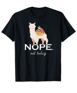 Nope Not Today Lazy Sloth Nap Life Funny Sloth Riding Llama T-ShirtDAP