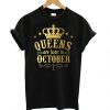 Queens are born in October Women T shirtDAP