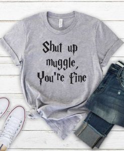 Shut Up MuggleT-Shirt DAP