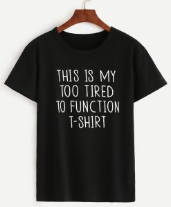 THISTiredTshirtDAP