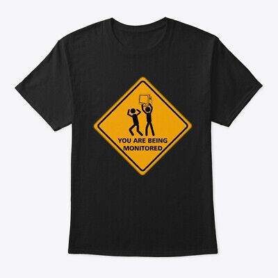 You Are Being Monitored Hanes Tagless Tee T-ShirtDAP