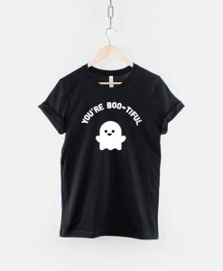 You're Boo-Tiful T-Shirtdap