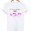 all i want for christmas is money t-shirtDAP