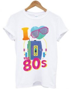i love the 80's t-shirtDAP