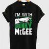 i'm with drunky mcgee t-shirtDAP