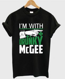 i'm with drunky mcgee t-shirtDAP