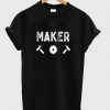 maker t-shirtDAP