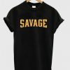 savage t-shirt DAP