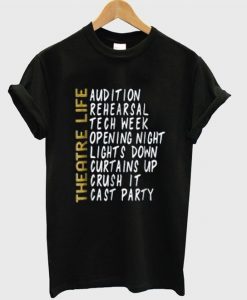 theatre life t-shirtDAP