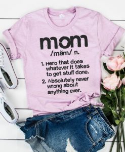 Definition of Mom Tshirt DAP