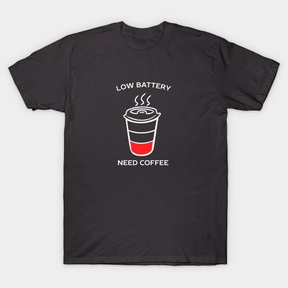 Funny Coffee Joke Tee Shirt DAP
