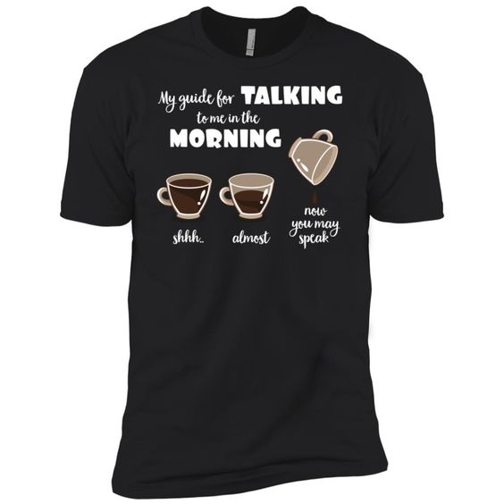 I Need Coffee Before You Speak To Me Not Until I Am Finished Men Short Sleeve T-Shirt DAP