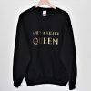 Killer Queen Sweatshirt DAP