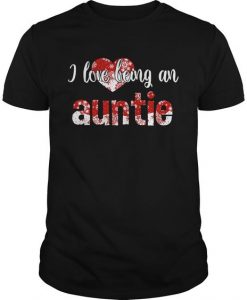 Merry Christmas I Love Being An Auntie Gift For Xmas TShirt DAP