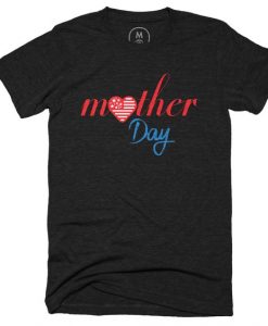 Mother Day Tshirt DAP