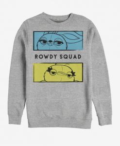 The rowdy squad Sweatshirt DAP