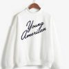 Young American Sweatshirt DAP