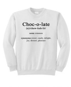 chocolate sweatshirt DAP