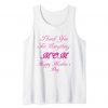 thank you for everything mom happy mothers day Tank Top DAP