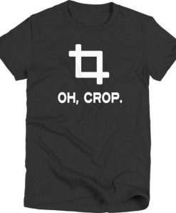 Oh Crop T-ShirtDAP
