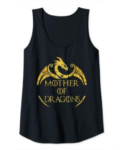 Womens Mother of Dragons Shirt for Mother's Day Tank Top DAP