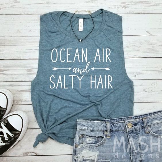 ocean air, salty hair, tank top, DAP