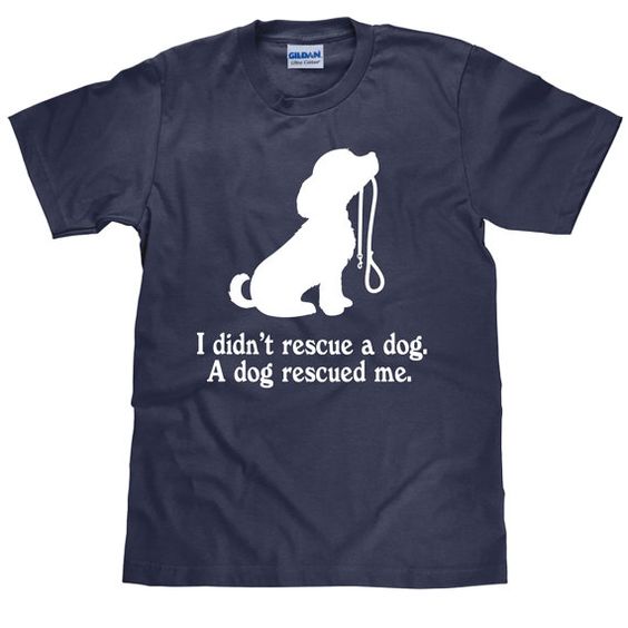Dog Rescue T Shirt DAP