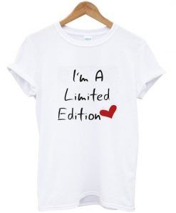 I'm A Limited Edition T-Shirt DAP