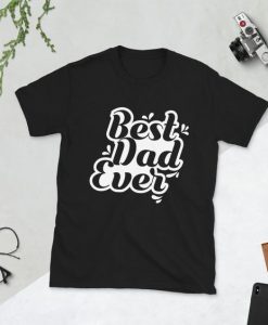 Best Dad Fathers Day ShirtsDAP