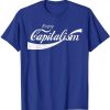 Enjoy Capitalism For American Entrepreneur T-ShirtDAP
