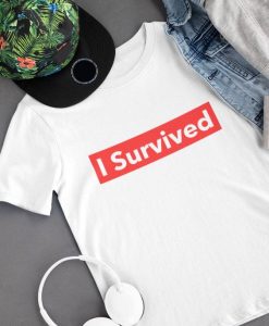 I Survived Short-Sleeve Unisex T-ShirtDAP