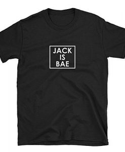 JACK IS BAE Tshirt DAP