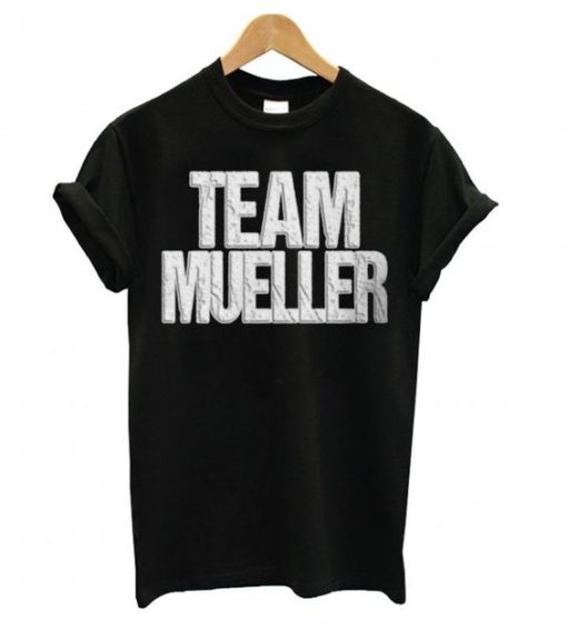 Anti Trump – Time Mueller T shirt