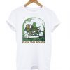 Frog & Toad Fuck The Police Bootleg T shirt
