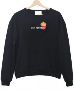 Ben appetit potato Sweatshirt