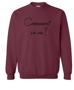 Comment Cava Sweatshirt