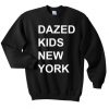 Dazed Kids New York Sweatshirt