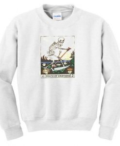 Death Of Emotin Sweatshirt