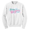 Everything Is Satisfactual Sweatshirt