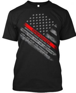 Firefighter Greater Love T-Shirt