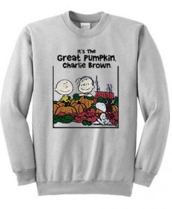 It’s The Great Pumpkin Charlie Brown Sweatshirt