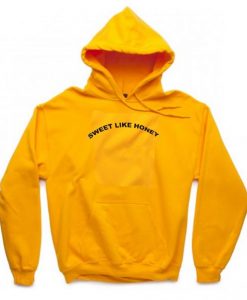 Sweet Like Honey Hoodie