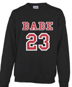 babe 23 sweatshirt