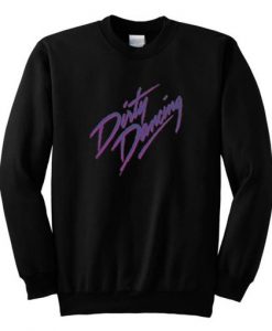 Dirty Dancing Sweatshirt