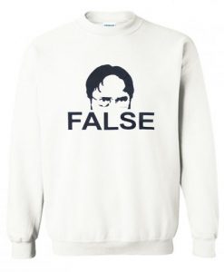 Dwight Schrute False Sweatshirt