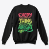 Every Little Thing is Gonna Be Alright Bob Marley sweatshirt