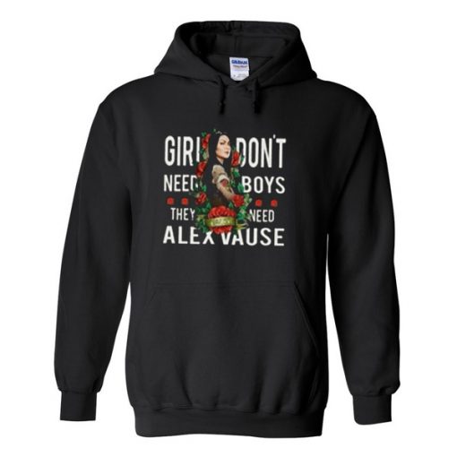 Girl Don’t Need Boys They Need Alex Vause Hoodie