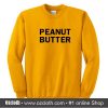 Peanut Butter Sweatshirt
